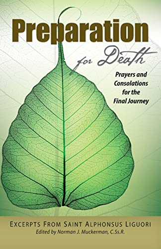 Beispielbild fr Preparation for Death: Prayers and Consolations for the Final Journey: Prayers and Consolation for the Final Journey zum Verkauf von Chiron Media