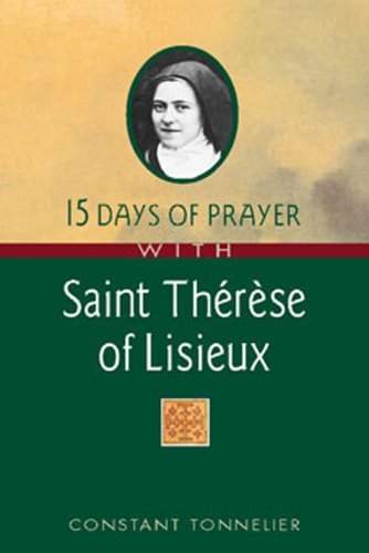 Beispielbild fr 15 Days of Prayer with Saint Therese of Lisieux zum Verkauf von SecondSale