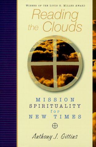 9780764804991: Reading the Clouds: Mission Spirituality for New Times