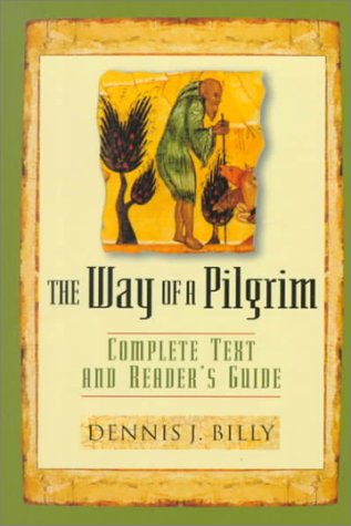 Imagen de archivo de The Way of the Pilgrim: Complete Text and Reader's Guide a la venta por ZBK Books