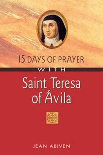 9780764805738: 15 Days of Prayer With Saint Teresa of Avila