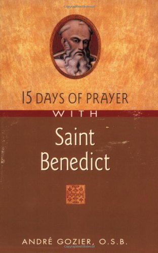 Beispielbild fr 15 Days of Prayer with Saint Benedict zum Verkauf von Better World Books