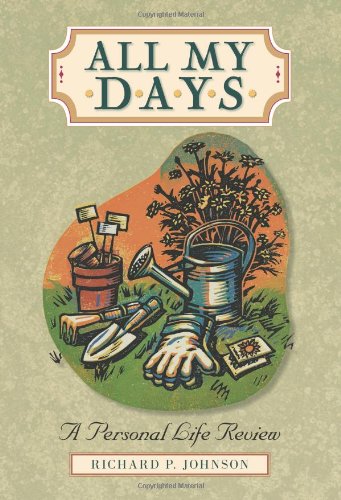 Stock image for All My Days: A Personal Life Review for sale by Discover Books