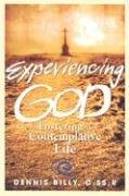 Beispielbild fr Experiencing God : Fostering a Contemplative Life zum Verkauf von Better World Books