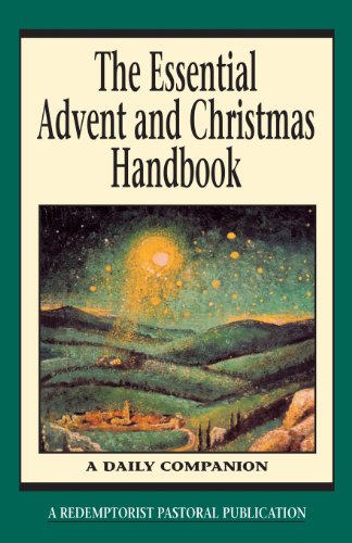 9780764806612: The Essential Advent and Christmas Handbook: A Daily Companion (Redemptorist Pastoral Publication)