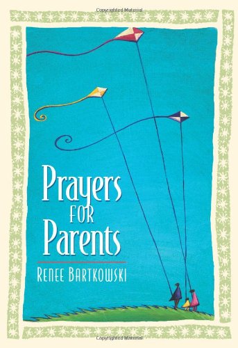 Stock image for Prayers for Parents for sale by SecondSale