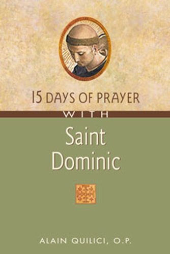 Beispielbild fr 15 Days of Prayer With Saint Dominic zum Verkauf von Goodwill