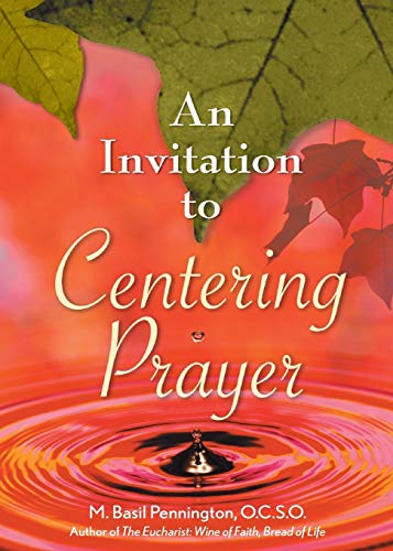 9780764807824: An Invitation to Centering Prayer: Including an Introduction to Lectio Divina