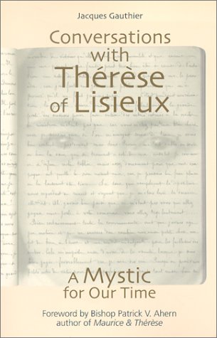 9780764808456: Conversations With Therese of Lisieux: A Mystic of Our Time