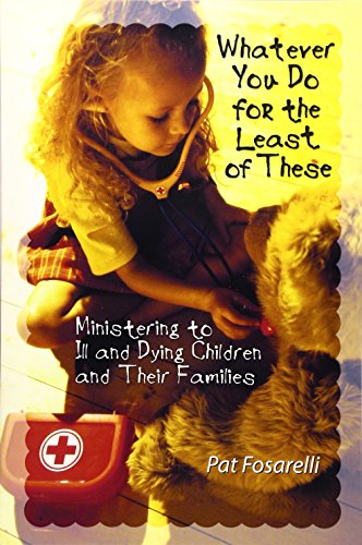 Stock image for Whatever You Do for the Least of These for sale by Front Cover Books