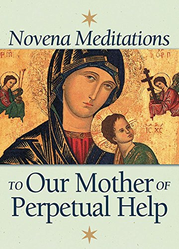 Beispielbild fr Novena Meditations to Our Mother of Perpetual Help zum Verkauf von Revaluation Books