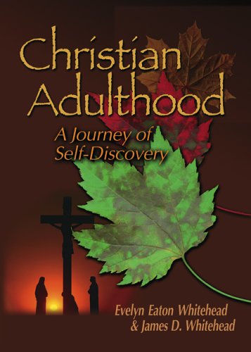 Stock image for Christian Adulthood: A Journey of Self-Discovery for sale by ThriftBooks-Dallas