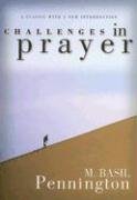 Stock image for Challenges in Prayer: A Classice With A New Tradition for sale by Books Unplugged