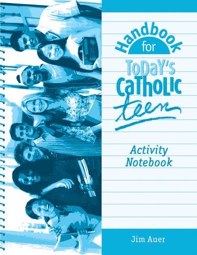 Stock image for Handbook for Today's Catholic Teen Activity Notebook for sale by GF Books, Inc.
