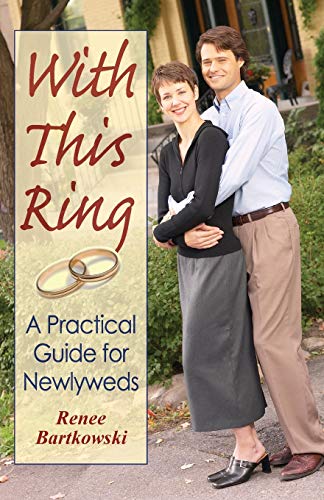 Stock image for With This Ring (Revised): A Practical Guide for Newlyweds for sale by HPB Inc.
