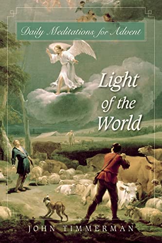 Imagen de archivo de Light of the World: Daily Meditations for Advent a la venta por Redux Books