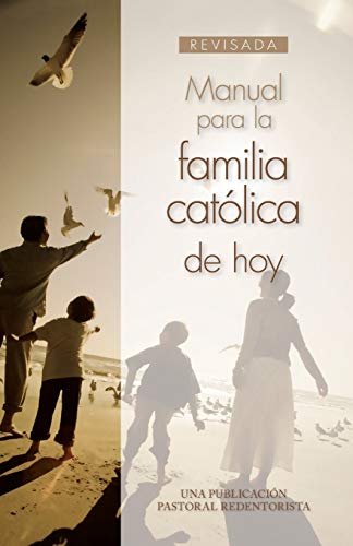 Stock image for Manual Para LA Familia Catolica Hispana De Hoy for sale by Revaluation Books