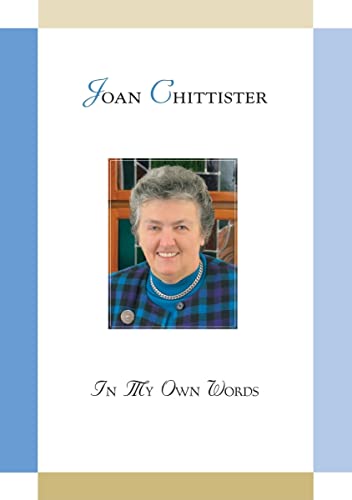 Stock image for Joan Chittister: In My Own Words for sale by Your Online Bookstore