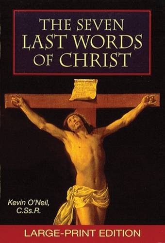 Beispielbild fr The Seven Last Words of Christ zum Verkauf von Virginia Martin, aka bookwitch