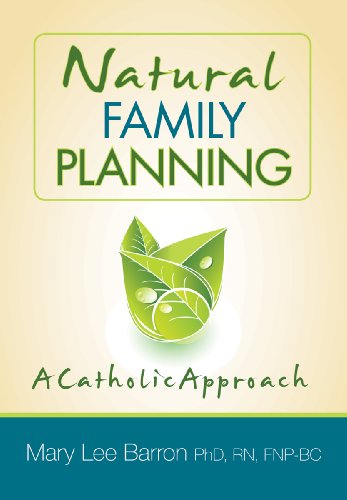 Stock image for Natural Family Planning: A Catholic Approach for sale by Front Cover Books