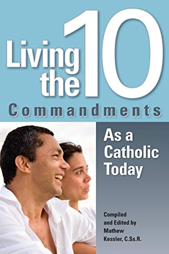 Stock image for Living the Ten Commandments as a Catholi for sale by ThriftBooks-Dallas