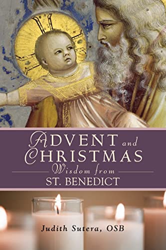 Stock image for Advent adn Christmas Wisdom From St. Benedict (Advent and Christmas) for sale by Blue Vase Books