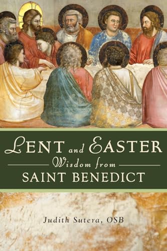 Beispielbild fr Lent and Easter Wisdom from St. Benedict zum Verkauf von Better World Books
