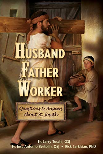 9780764820977: Father, Worker, Husband: Questions & Answers about Saint Joseph