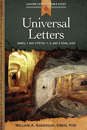 Imagen de archivo de Universal Letters: James, 1 and 2 Peter, 1, 2, and 3 John, Jude a la venta por ThriftBooks-Atlanta