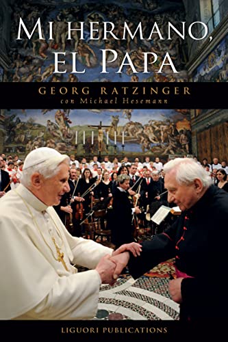 Stock image for Mi hermano el Papa (Spanish Edition) for sale by GF Books, Inc.