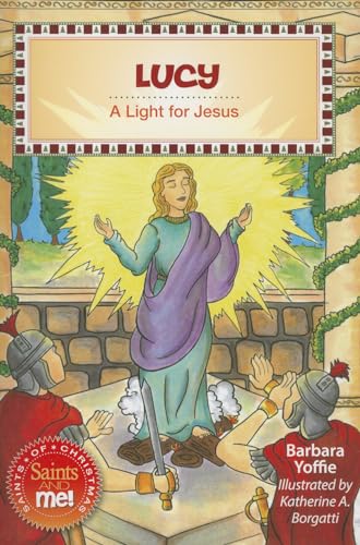 Stock image for Lucy: A Light for Jesus for sale by ThriftBooks-Atlanta