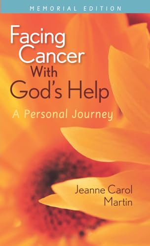 Imagen de archivo de Facing Cancer with God's Help : A Personal Journey a la venta por Better World Books