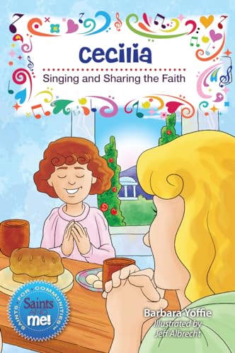 Stock image for Cecilia: Singing and Sharing the Faith (Saints for Communities) for sale by Save With Sam