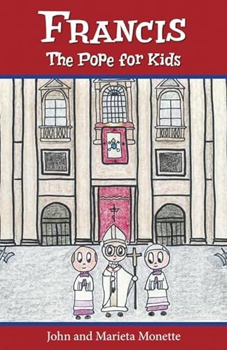 9780764825811: Francis: The Pope for Kids