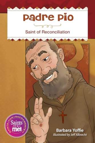 Stock image for Padre Pio: Saint for Reconciliation (Saints and Me) for sale by Lakeside Books