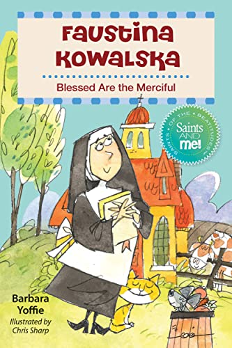 9780764828799: Faustina Kowalska: Blessed Are the Merciful