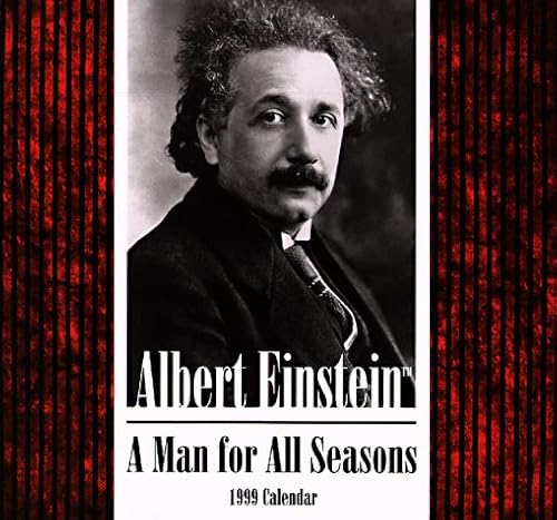 Cal 99 Albert Einstein Calendar: A Man for All Seasons (9780764904462) by NOT A BOOK