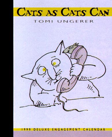 Cal 99 Cats As Cats Can (9780764905919) by Ungerer, Tomi