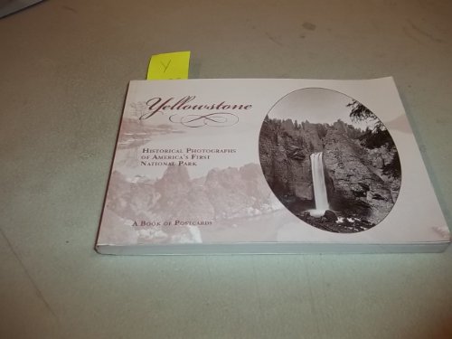 Imagen de archivo de Yellowstone: Historical Photographs of America's First National Park a la venta por HPB-Diamond