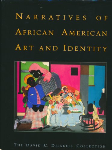 9780764907227: Narratives of African American Art and Identity: The David C. Driskell Collection