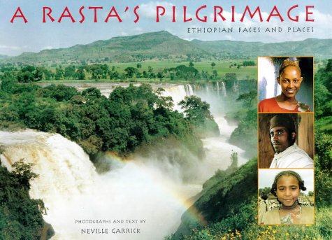 9780764908941: A Rasta's Pilgrimage: Ethiopian Faces and Places