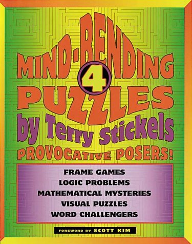 Mind-Bending Puzzles: Provocation Posers! (9780764910265) by Stickels, Terry