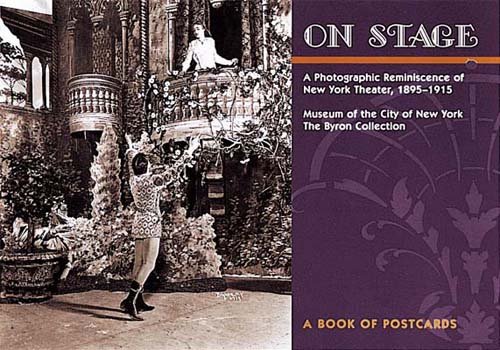 9780764910333: On Stage: The Photographic Reminiscence of New York Theatre, 1895-1915: Postcard Book