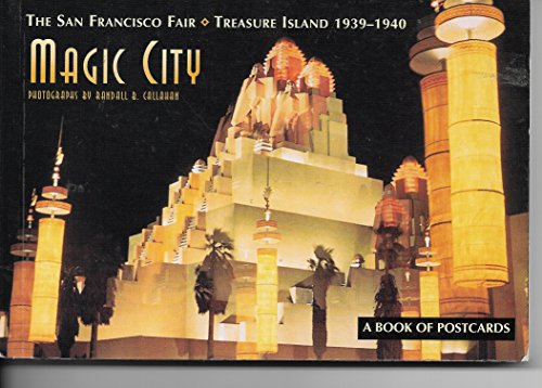 9780764910388: Magic City: The San Francisco Fair: Treasure Island: 1939 -- 1940 (Postcard Book)