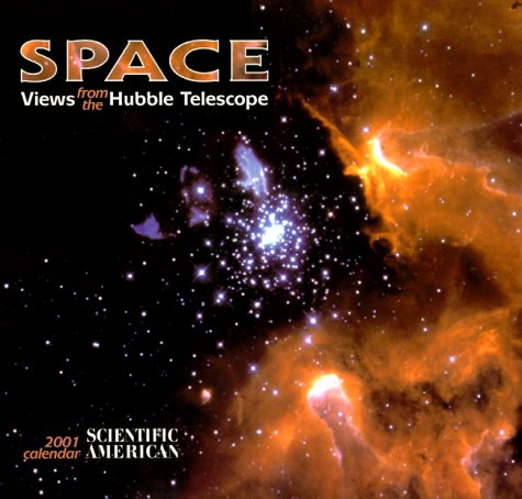 Space Views from the Hubble Telescope 2001 Calendar (9780764911538) by Scientific American