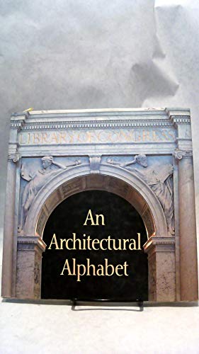 Beispielbild fr The Library of Congress : An Architectural Alphabet zum Verkauf von Better World Books