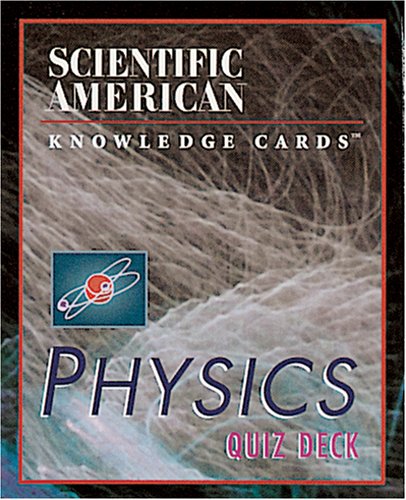 Physics Quiz Deck: Scientific American Knowledge Cards (9780764913501) by Pomegranate