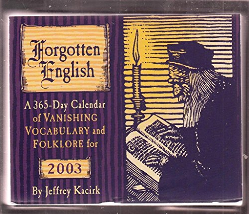 Stock image for Forgotten English Calendar 2003 for sale by Armadillo Books