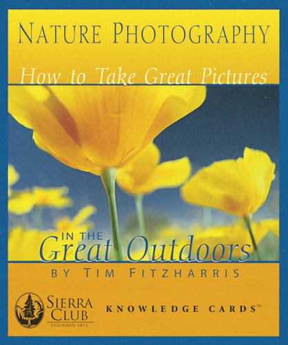 9780764921742: Nature Photography: How to Take Great Pictures in the Great Outdoors Knowledge Cards Deck by Pomegranate (2007-05-01)