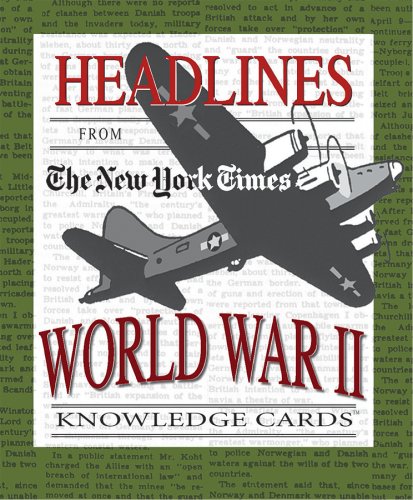 Stock image for Headlines from The New York Times: World War II Knowledge Cards Deck for sale by Lou Manrique - Antiquarian Bookseller